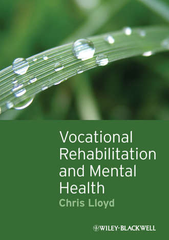 Группа авторов. Vocational Rehabilitation and Mental Health