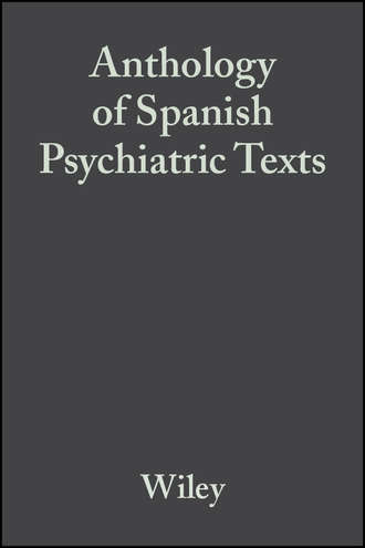 Группа авторов. Anthology of Spanish Psychiatric Texts