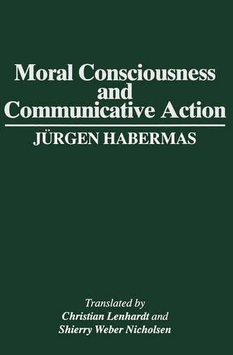 Jurgen  Habermas. Moral Consciousness and Communicative Action