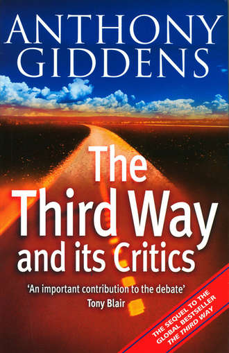 Группа авторов. The Third Way and its Critics
