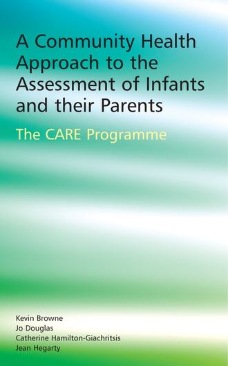 Jo  Douglas. A Community Health Approach to the Assessment of Infants and their Parents