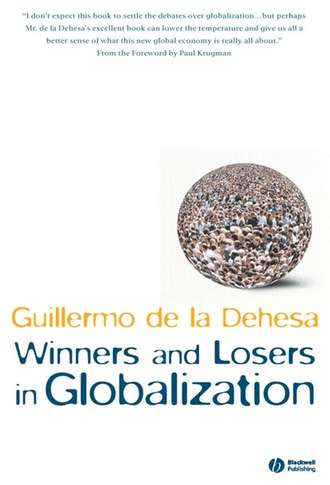 Группа авторов. Winners and Losers in Globalization