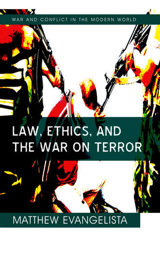 Группа авторов. Law, Ethics, and the War on Terror