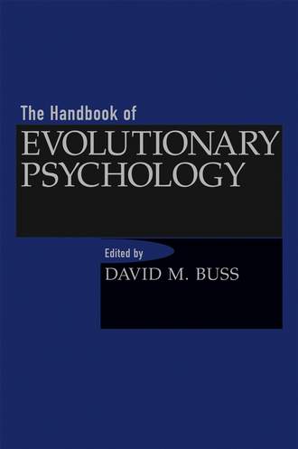 Группа авторов. The Handbook of Evolutionary Psychology