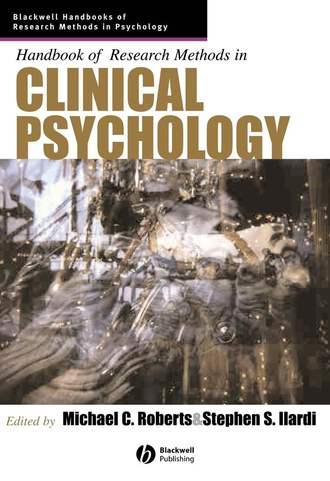 Michael Roberts C.. Handbook of Research Methods in Clinical Psychology