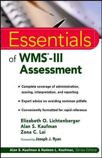 Elizabeth Lichtenberger O.. Essentials of WMS-III Assessment