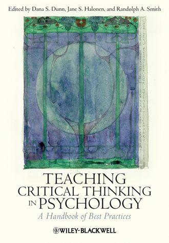 Jane Halonen S.. Teaching Critical Thinking in Psychology