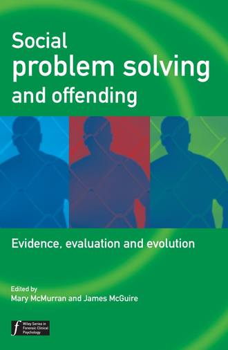 Mary  McMurran. Social Problem Solving and Offending