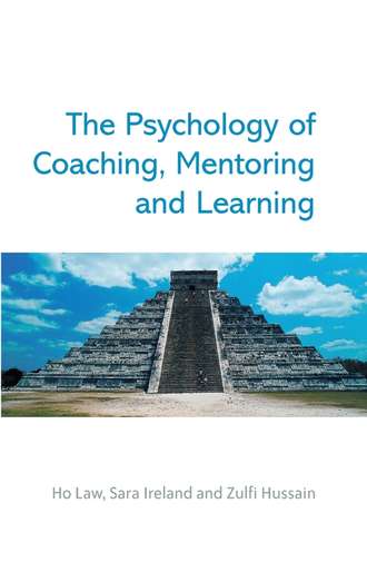 Sara  Ireland. The Psychology of Coaching, Mentoring and Learning