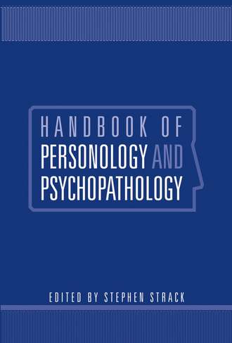 Группа авторов. Handbook of Personology and Psychopathology