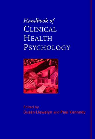 Paul  Kennedy. Handbook of Clinical Health Psychology
