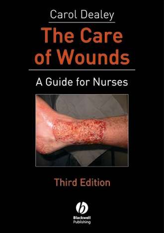 Группа авторов. The Care of Wounds