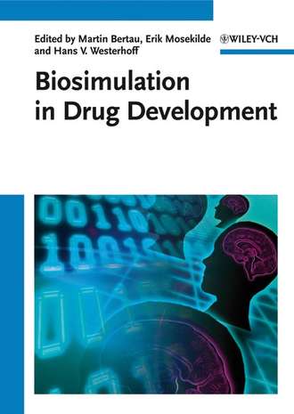 Biosimulation in Drug Development. Martin  Bertau