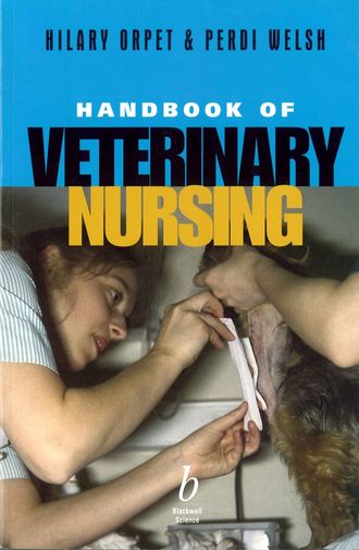 Hilary  Orpet. Handbook of Veterinary Nursing