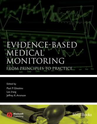 Les  Irwig. Evidence-Based Medical Monitoring