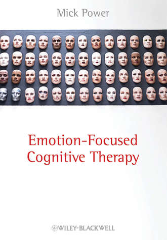 Группа авторов. Emotion-Focused Cognitive Therapy