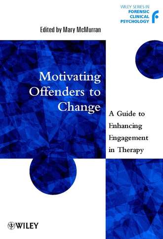 Группа авторов. Motivating Offenders to Change