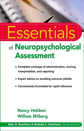 Nancy  Hebben. Essentials of Neuropsychological Assessment