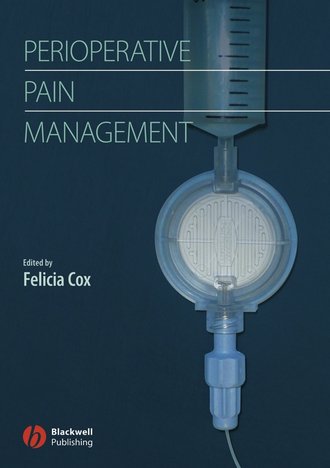 Группа авторов. Perioperative Pain Management