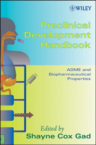 Группа авторов. Preclinical Development Handbook