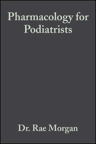 Pharmacology for Podiatrists. Margaret  Johnson