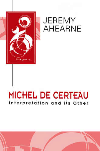 Группа авторов. Michel de Certeau