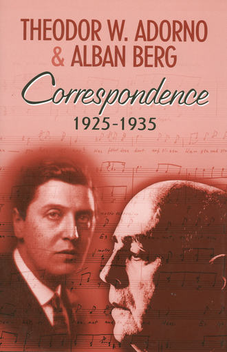 Alban  Berg. Correspondence 1925-1935