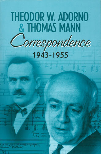 Томас Манн. Correspondence 1943-1955