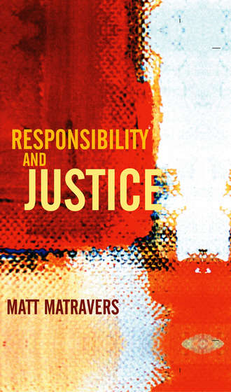 Группа авторов. Responsibility and Justice