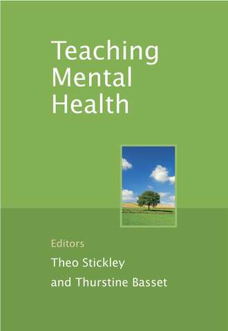 Theo  Stickley. Teaching Mental Health