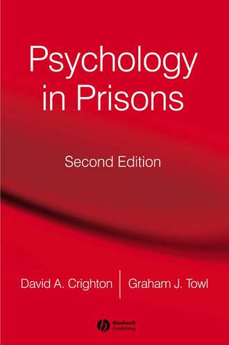 Graham Towl J.. Psychology in Prisons