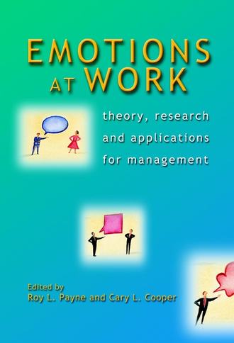 Cary L. Cooper. Emotions at Work