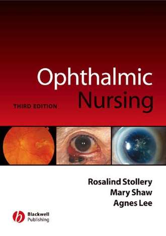 Rosalind  Stollery. Ophthalmic Nursing