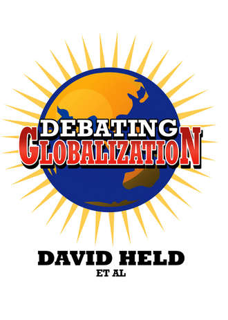 David  Held. Debating Globalization