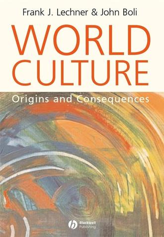 John  Boli. World Culture