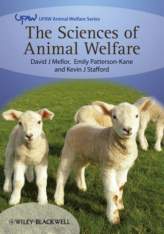 David  Mellor. The Sciences of Animal Welfare