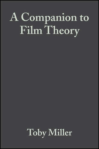 Toby  Miller. A Companion to Film Theory