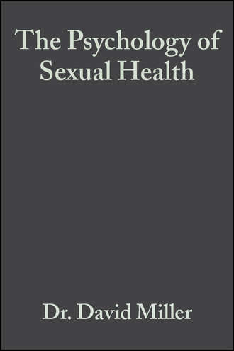 David  Miller. The Psychology of Sexual Health