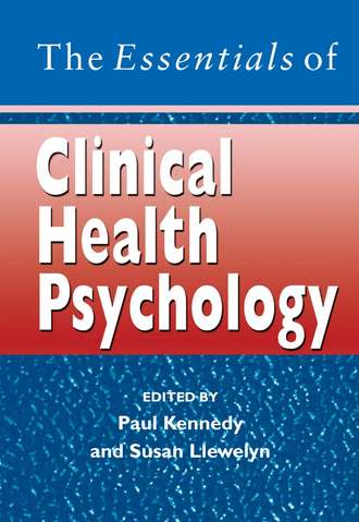 Paul  Kennedy. The Essentials of Clinical Health Psychology