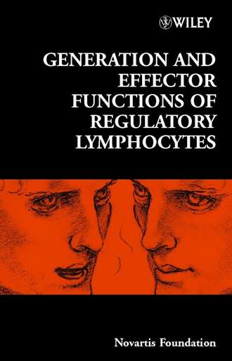 Gregory Bock R.. Generation and Effector Functions of Regulatory Lymphocytes