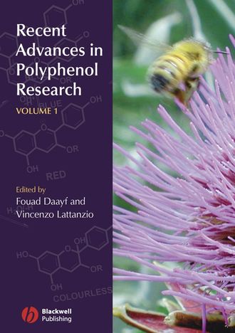 Vincenzo  Lattanzio. Recent Advances in Polyphenol Research, Volume 1