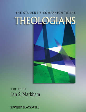 Группа авторов. The Student's Companion to the Theologians