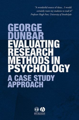 Группа авторов. Evaluating Research Methods in Psychology