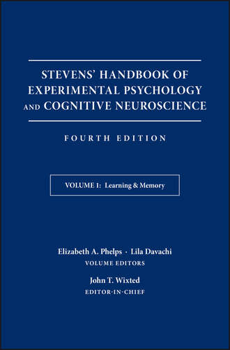 John Wixted T.. Stevens' Handbook of Experimental Psychology and Cognitive Neuroscience, Learning and Memory