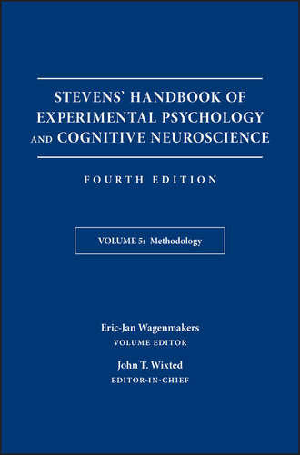 Eric-Jan  Wagenmakers. Stevens' Handbook of Experimental Psychology and Cognitive Neuroscience, Methodology
