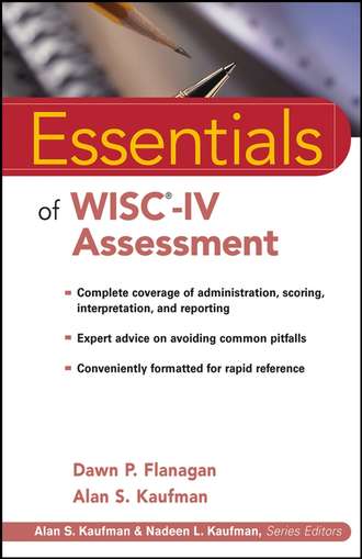 Alan Kaufman S.. Essentials of WISC-IV Assessment