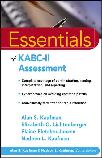 Elaine  Fletcher-Janzen. Essentials of KABC-II Assessment