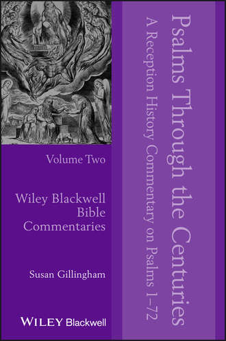 Susan Gillingham. Psalms Through the Centuries, Volume 2