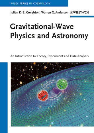 Warren Anderson G.. Gravitational-Wave Physics and Astronomy