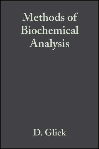 Группа авторов. Methods of Biochemical Analysis, Volume 1